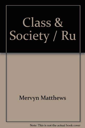 9780802703644: Class & Society / Ru