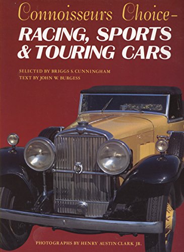 Stock image for Connoisseurs choice- Racing, Sports & Touring Cars for sale by The Red Onion Bookshoppe