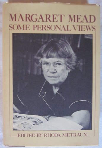 Beispielbild fr Margaret Mead, Some Personal Views zum Verkauf von ThriftBooks-Atlanta