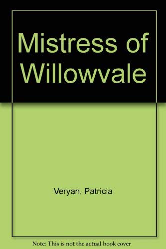 9780802706379: Mistress of Willowvale