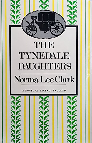 Imagen de archivo de The Tynedale Daughters a la venta por ThriftBooks-Dallas