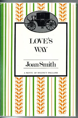 Love's Way (9780802707024) by Smith, Joan
