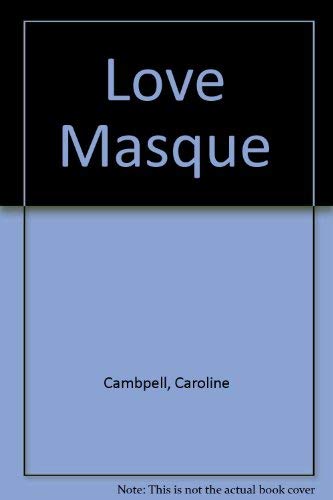 Stock image for Love Masque for sale by The Warm Springs Book Company