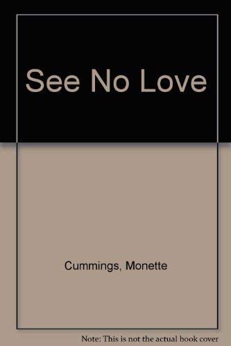 See No Love (9780802707383) by Cummings, Monette