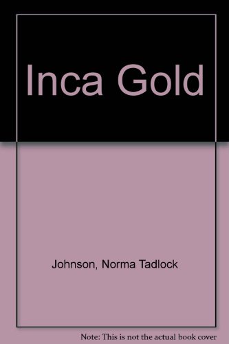 9780802707680: Inca Gold