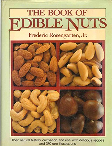9780802707697: The Book of Edible Nuts