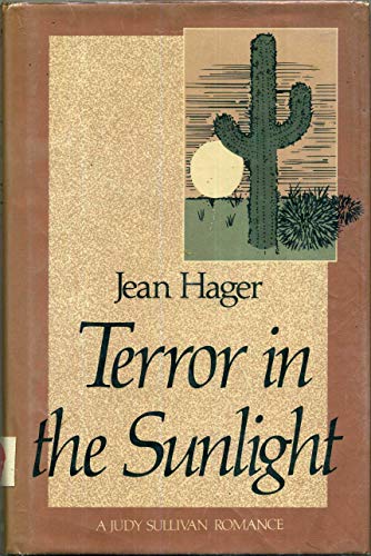 Terror in the Sunlight (9780802707727) by Hager, Jean