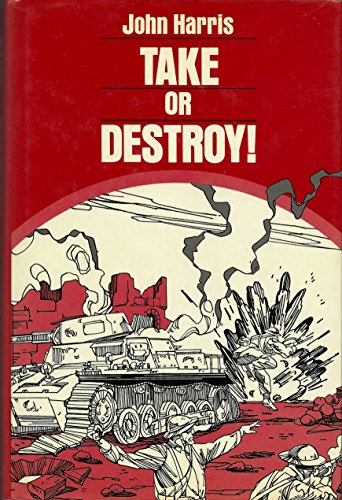 Imagen de archivo de Take or Destroy a la venta por Better World Books