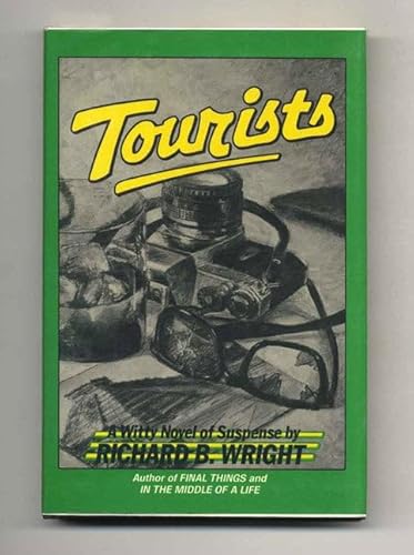 Tourists (9780802708106) by Wright, Richard B.
