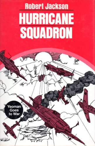 9780802708144: Hurricane Squadron: Yeoman Goes to War