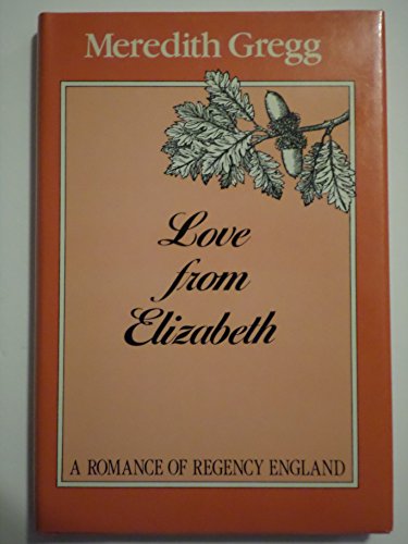 9780802708755: Love from Elizabeth