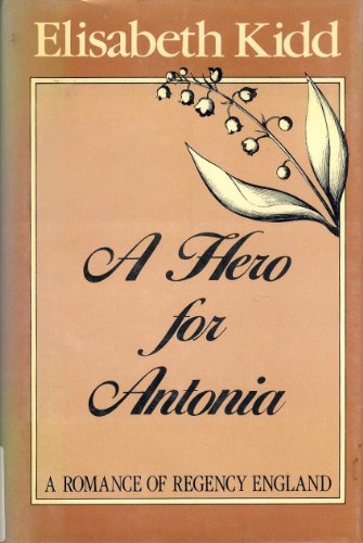 A HERO FOR ANTONIA