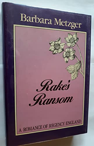 9780802709110: Rake's Ransom