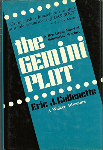 9780802709301: The Gemini Plot: A Sea Novel of World War II