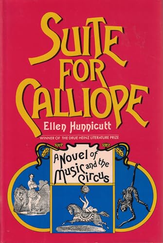 9780802709653: Suite for Calliope: A Novel of Music and the Circus