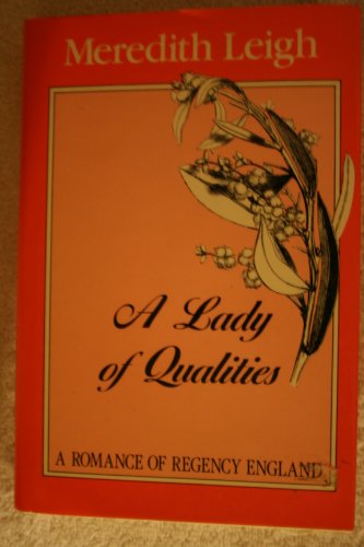 Stock image for A Lady of Qualities for sale by ThriftBooks-Atlanta