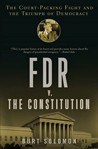 Beispielbild fr FDR v. the Constitution: The Court-Packing Fight and the Triumph of Democracy zum Verkauf von ThriftBooks-Dallas