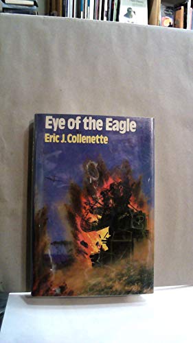 9780802710345: Eye of the Eagle