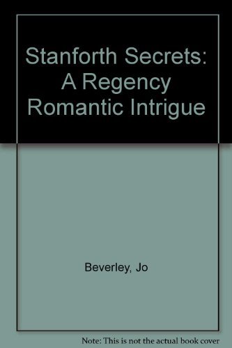 9780802710611: Stanforth Secrets: A Regency Romantic Intrigue