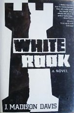 Beispielbild fr White Rook: A Novel zum Verkauf von Chaparral Books