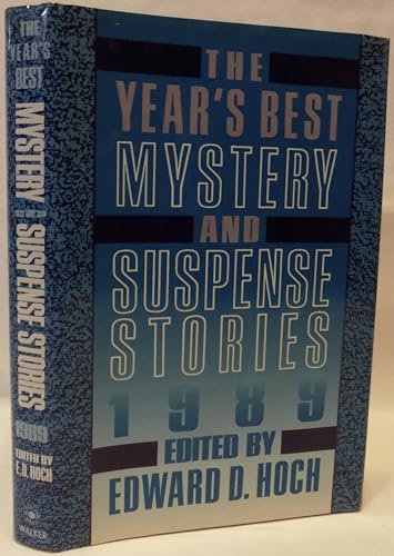 Beispielbild fr The Year's Best Mystery and Suspense Stories, 1989 zum Verkauf von Better World Books