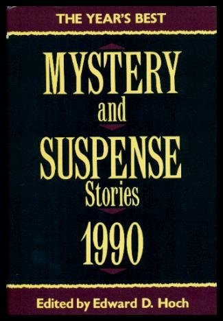 Stock image for The Year's Best Mystery and Suspense Stories, 1990 (Year's Best Mystery & Suspense Stories) for sale by Wonder Book