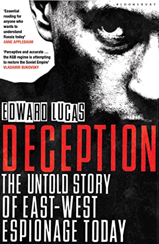 Stock image for Deception: The Untold Story of East-West Espionage Today for sale by Orphans Treasure Box