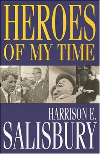 Beispielbild fr Heroes of My Time zum Verkauf von Wonder Book
