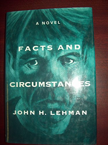 Beispielbild fr Facts and Circumstances: A Novel zum Verkauf von Crotchety Rancher's Books