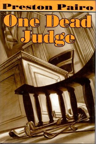 Stock image for One Dead Judge for sale by ThriftBooks-Atlanta