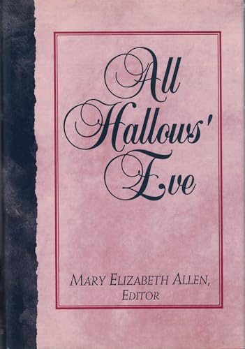 All Hallow's Eve (9780802712523) by Jo Beverley; Carola Dunn; Andre Norton; Morgan Llywelyn