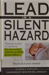 Stock image for Lead is a Silent Hazard for sale by ThriftBooks-Dallas