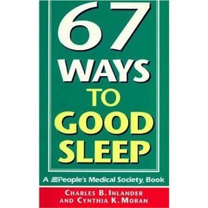 Stock image for 67 Ways to Good Sleep for sale by SecondSale