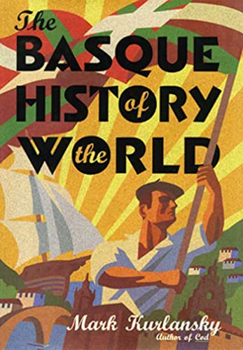 Stock image for The Basque History of the World for sale by Better World Books