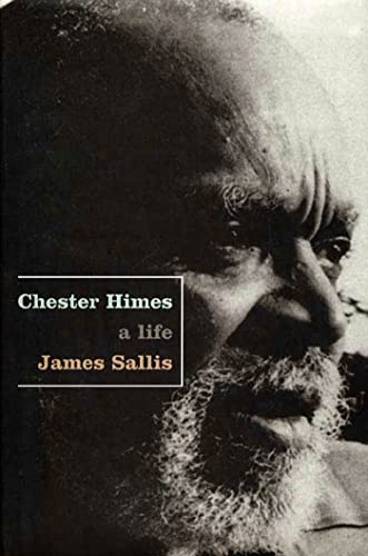 Stock image for Chester Himes: A Life for sale by BooksRun