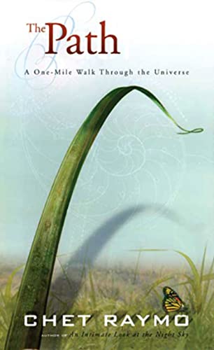 Beispielbild fr The Path : A One-Mile Walk Through the Universe zum Verkauf von Better World Books