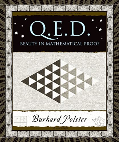 Beispielbild fr Q.E.D.: Beauty in Mathematical Proof (Wooden Books) zum Verkauf von Books From California