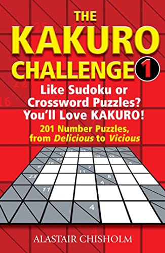 Beispielbild fr The Kakuro Challenge 1 zum Verkauf von Half Price Books Inc.