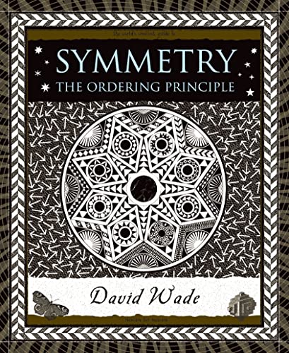 Stock image for Symmetry: The Ordering Principle (Wooden Books) for sale by SecondSale