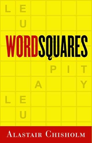 Stock image for Word Squares: 201 Fascinating Word Puzzles for Anyone Who Loves Crosswords or Word Jumbles for sale by ThriftBooks-Dallas