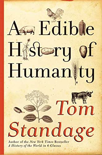 Beispielbild fr An Edible History of Humanity zum Verkauf von KuleliBooks