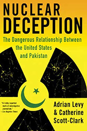 Stock image for Nuclear Deception: The Dangerous Relationship Between the United States and Pakistan for sale by HPB-Red