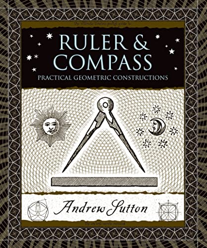 9780802717764: Ruler and Compass: Practical Geometric Constructions