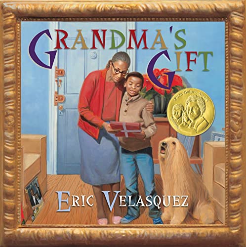 Grandma's Gift - Velasquez, Eric