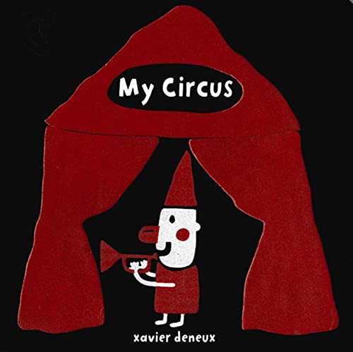 Beispielbild fr My Circus zum Verkauf von Better World Books