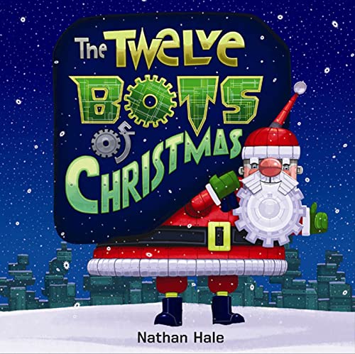 Imagen de archivo de The Twelve Bots of Christmas a la venta por Jenson Books Inc