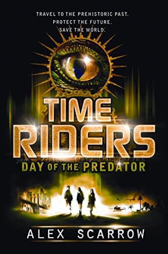 Beispielbild fr TimeRiders: Day of the Predator zum Verkauf von ThriftBooks-Dallas