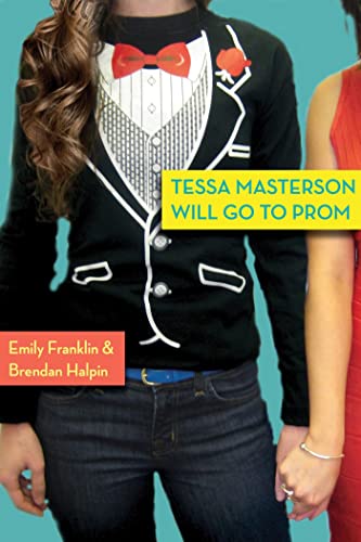 Imagen de archivo de Tessa Masterson Will Go to Prom a la venta por Wonder Book