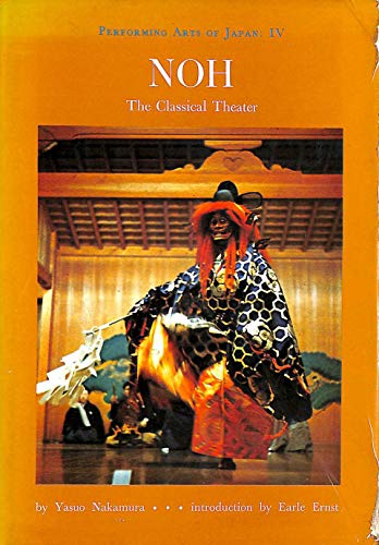 Noh: The Classical Theater