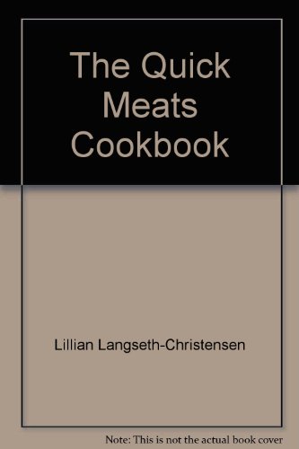 Imagen de archivo de Quick Meats Cookbook a la venta por Better World Books